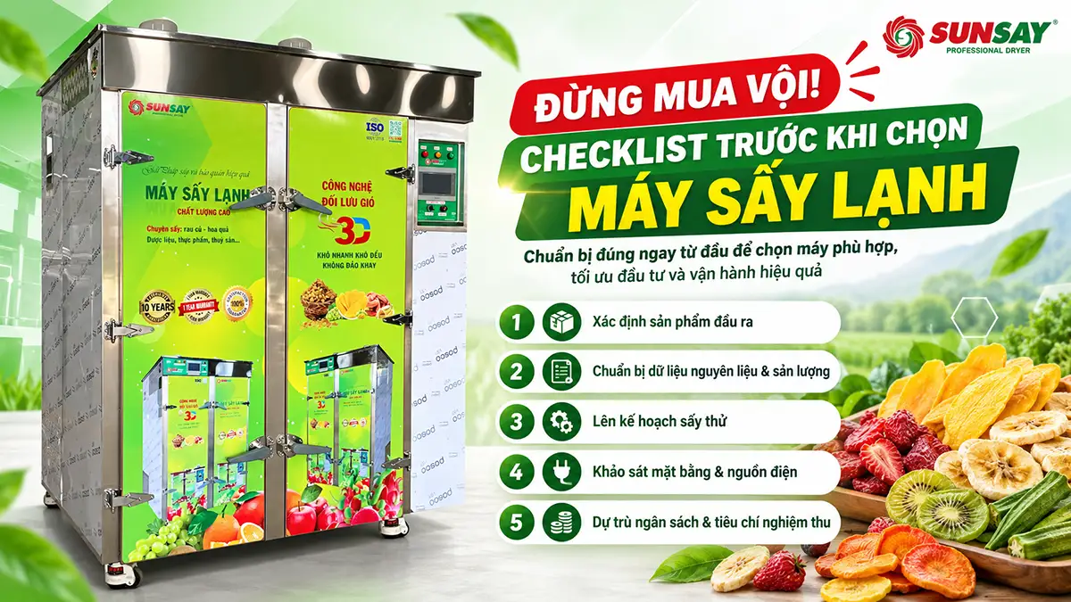 Cần chuẩn bị gì trước khi mua máy sấy lạnh? Checklist trước khi đặt mua